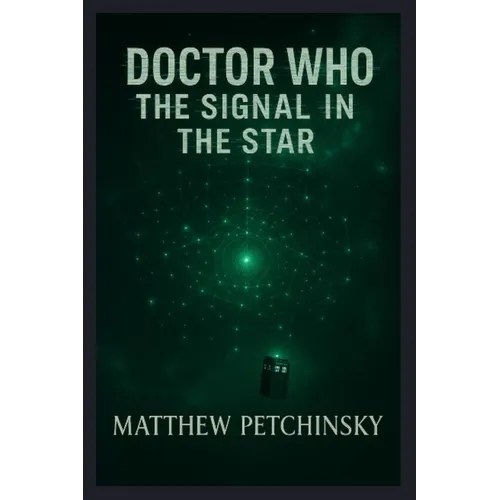Doctor Who: The Signal in the Star