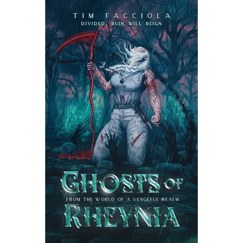 Ghosts of Rheynia: A Dark Fantasy Novel From The World of A Vengeful Realm