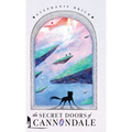 The Secret Doors of Cannondale