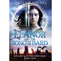 Elanor & The Song of The Bard