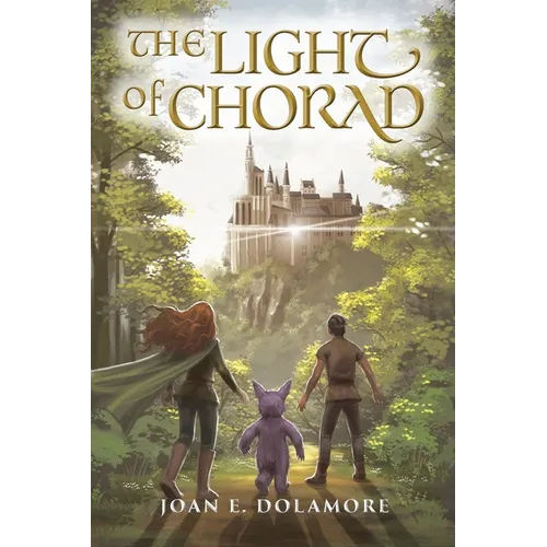 The Light of Chorad: A Coming-of-Age Fantasy Quest