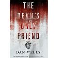 The Devil's Only Friend