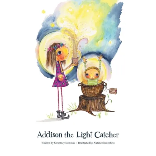 Addison the Light Catcher