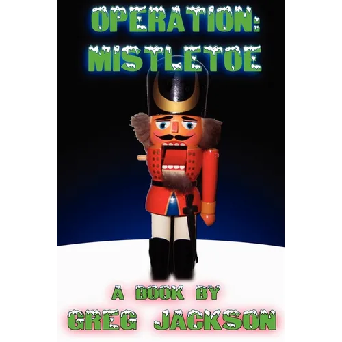 Operation: Mistletoe