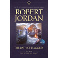 The Path of Daggers: Book Eight of 'The Wheel of Time'