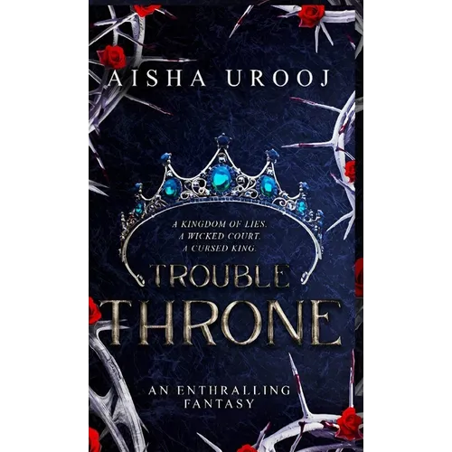 Trouble Throne