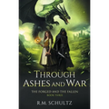 Through Ashes and War: Epic Fantasy - Dragon Rider