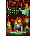 Secrets of the Dragon Tomb