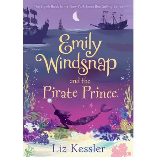 Emily Windsnap and the Pirate Prince: #8