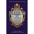 The Mirror: A Cat Anthology