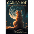 Orange Cat: Between the Lightning and the Thunder