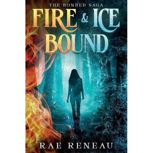 Fire & Ice Bound