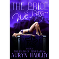 The Price We Pay