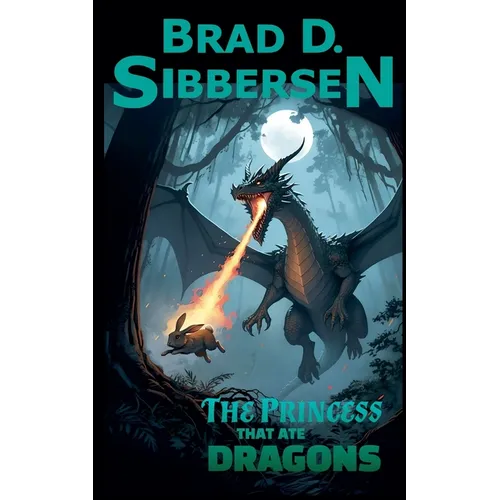 The Princess That Ate Dragons