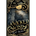 A Wicked Wind