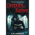 Demons & Ramen
