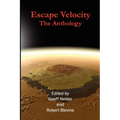 Escape Velocity: The Anthology