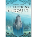 Reflections of Doubt: Chronicles of the Chosen, book 3