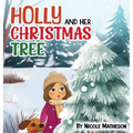 Holly and Her Christmas Tree