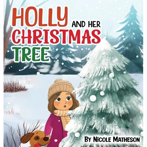 Holly and Her Christmas Tree