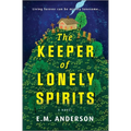 The Keeper of Lonely Spirits