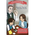 Book 3 - Alexander Fleming's Penicillin Promise: Dr. K's Portal Through Time