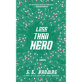 Less Than Hero
