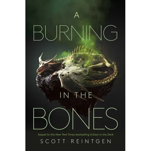 A Burning in the Bones
