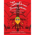 Seed's Journey Home: A Children's Yoga Journey