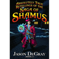 Absolutely True Retellings: The Saga of Shamus