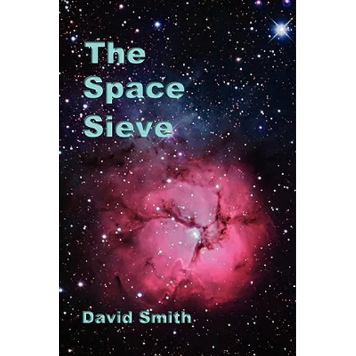 The Space Sieve