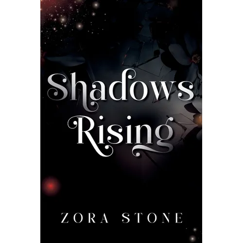 Shadows Rising