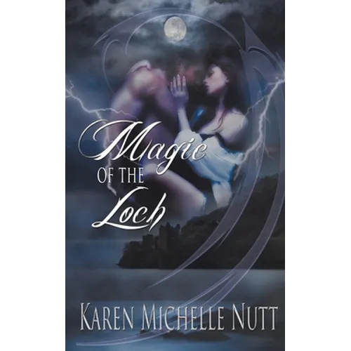 Magic of the Loch