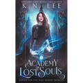 Academy of Lost Souls