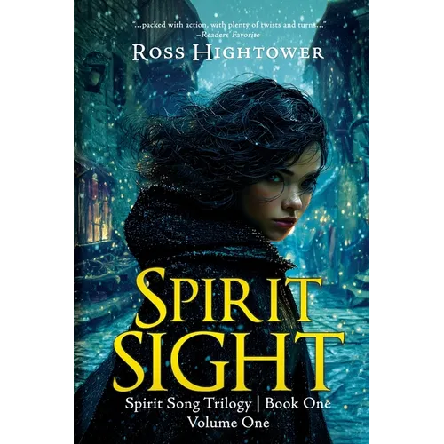 Spirit Sight: Volume One
