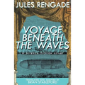 Voyage Beneath the Waves: A Science Fiction Novel