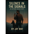 Silence in the Signals