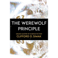 The Werewolf Principle