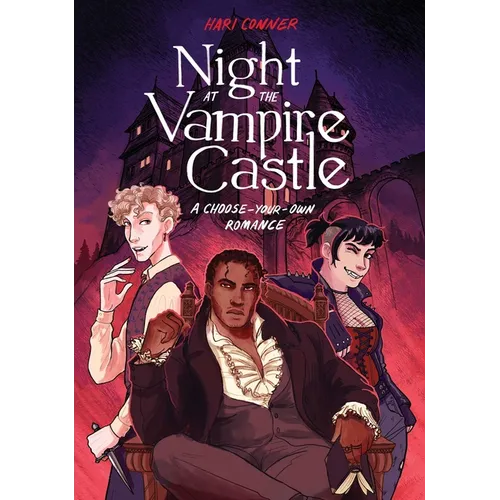 Night at the Vampire Castle: A Choose-Your-Own Romance