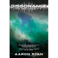 Dissonance Volume I: Reality