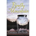 Firefly Mountain