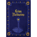 Grimm Machinations