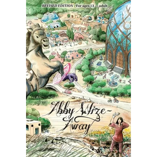 Abby Wize - AWAY: Loved Awake, Growing Aware