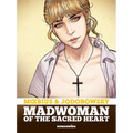 Madwoman of the Sacred Heart