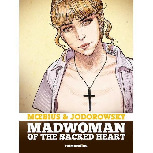 Madwoman of the Sacred Heart
