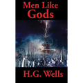 Men Like Gods: A Positronic Book