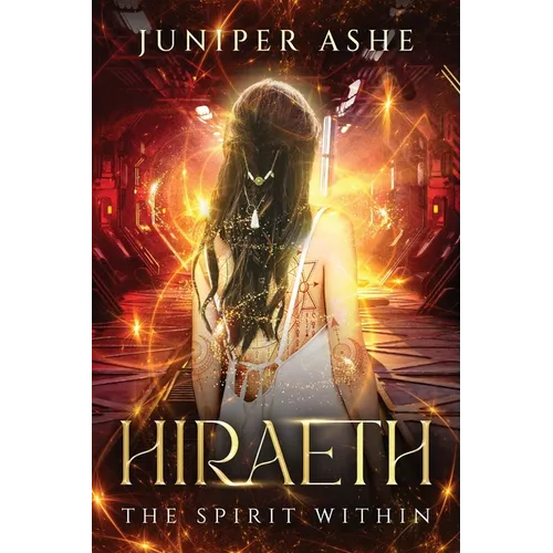 Hiraeth: The Spirit Within