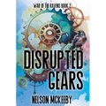 Disrupted Gears