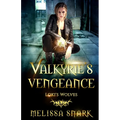 Valkyrie's Vengeance