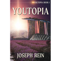 Youtopia: A Techno-Thriller